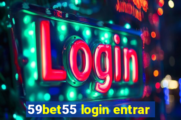 59bet55 login entrar